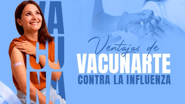 Ventajas de vacunarte contra la influenza